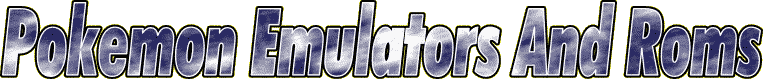 Pokemon Emulators And Roms
